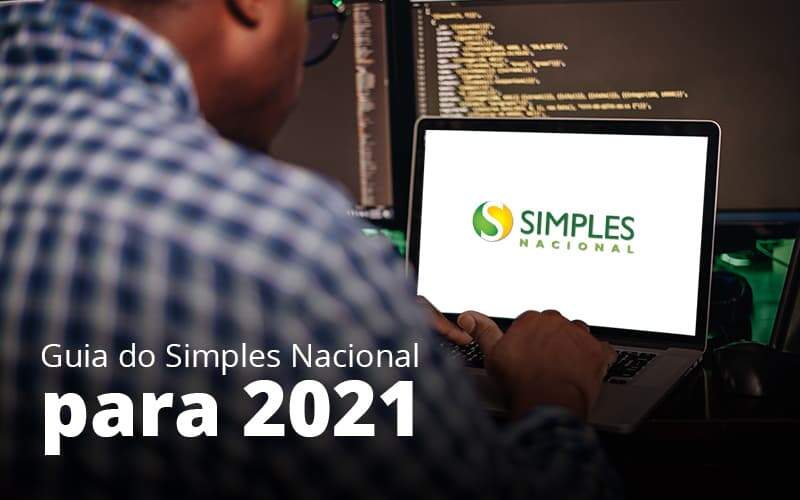 Guia Do Simples Nacional Para 2021 Post 1 - BNG Contabilidade