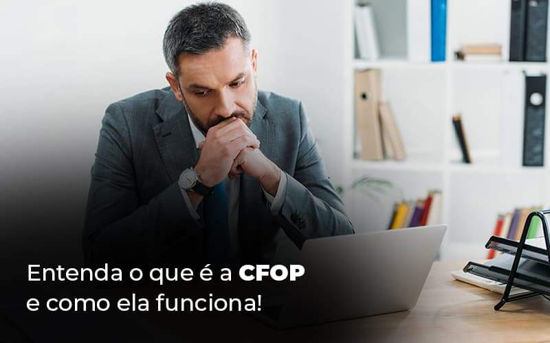 Entenda O Que E A Cfop E Como Ela Funciona Blog 1 - BNG Contabilidade